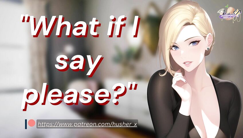 Dommy Mommy Girlfriend Gets Needy for Your Attention